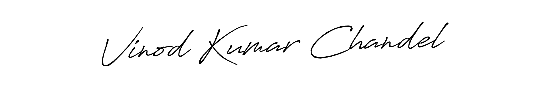 Once you've used our free online signature maker to create your best signature Antro_Vectra_Bolder style, it's time to enjoy all of the benefits that Vinod Kumar Chandel name signing documents. Vinod Kumar Chandel signature style 7 images and pictures png