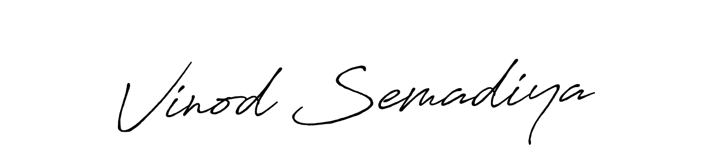 It looks lik you need a new signature style for name Vinod Semadiya. Design unique handwritten (Antro_Vectra_Bolder) signature with our free signature maker in just a few clicks. Vinod Semadiya signature style 7 images and pictures png