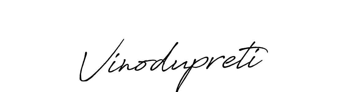 Create a beautiful signature design for name Vinodupreti. With this signature (Antro_Vectra_Bolder) fonts, you can make a handwritten signature for free. Vinodupreti signature style 7 images and pictures png