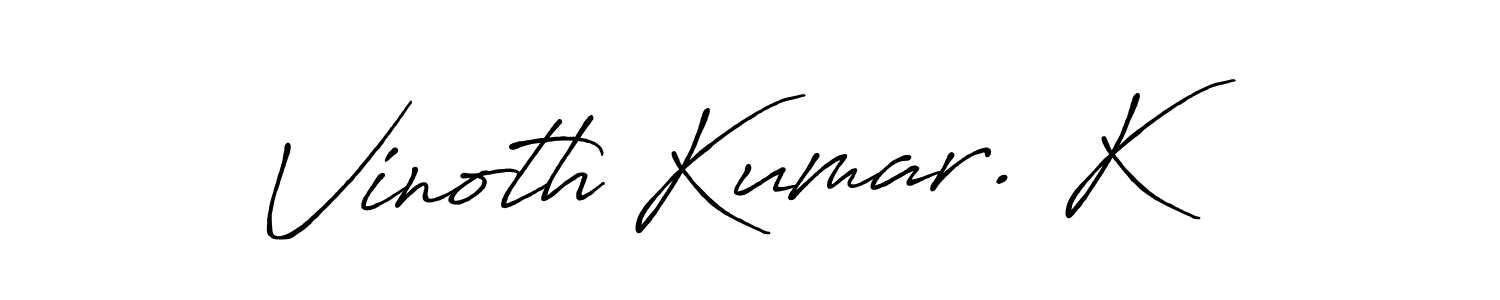 The best way (Antro_Vectra_Bolder) to make a short signature is to pick only two or three words in your name. The name Vinoth Kumar. K include a total of six letters. For converting this name. Vinoth Kumar. K signature style 7 images and pictures png