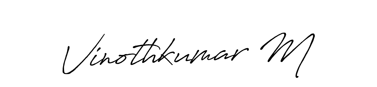 Make a beautiful signature design for name Vinothkumar M. With this signature (Antro_Vectra_Bolder) style, you can create a handwritten signature for free. Vinothkumar M signature style 7 images and pictures png