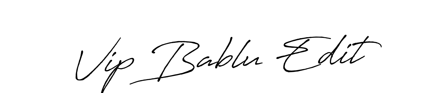 Check out images of Autograph of Vip Bablu Edit name. Actor Vip Bablu Edit Signature Style. Antro_Vectra_Bolder is a professional sign style online. Vip Bablu Edit signature style 7 images and pictures png