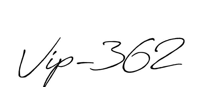 Make a beautiful signature design for name Vip-362. Use this online signature maker to create a handwritten signature for free. Vip-362 signature style 7 images and pictures png