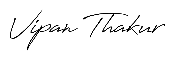 Make your name Vipan Thakur memorable on every contract using Antro_Vectra_Bolder autograph style. Instant transparent background export available. Vipan Thakur signature style 7 images and pictures png