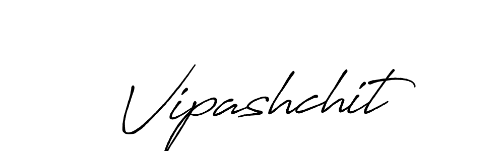 Create a beautiful signature design for name Vipashchit. With this signature (Antro_Vectra_Bolder) fonts, you can make a handwritten signature for free. Vipashchit signature style 7 images and pictures png