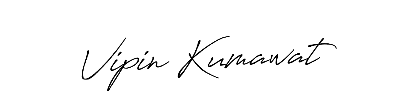 Make a short Vipin Kumawat signature style. Manage your documents anywhere anytime using Antro_Vectra_Bolder. Create and add eSignatures, submit forms, share and send files easily. Vipin Kumawat signature style 7 images and pictures png