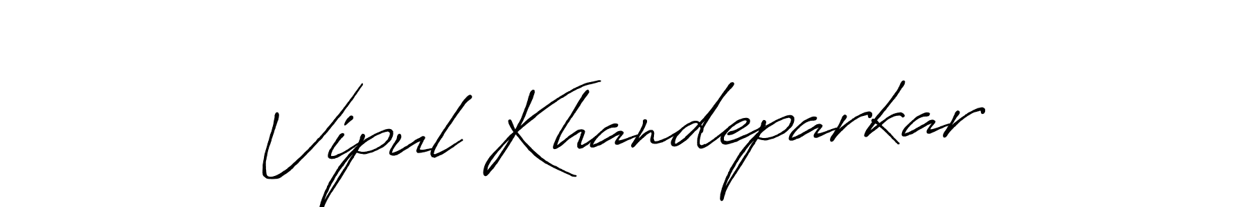 Use a signature maker to create a handwritten signature online. With this signature software, you can design (Antro_Vectra_Bolder) your own signature for name Vipul Khandeparkar. Vipul Khandeparkar signature style 7 images and pictures png