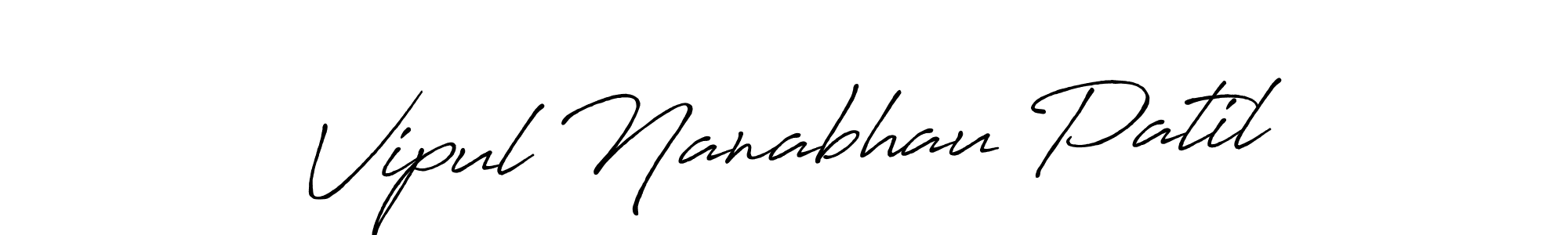 Design your own signature with our free online signature maker. With this signature software, you can create a handwritten (Antro_Vectra_Bolder) signature for name Vipul Nanabhau Patil. Vipul Nanabhau Patil signature style 7 images and pictures png