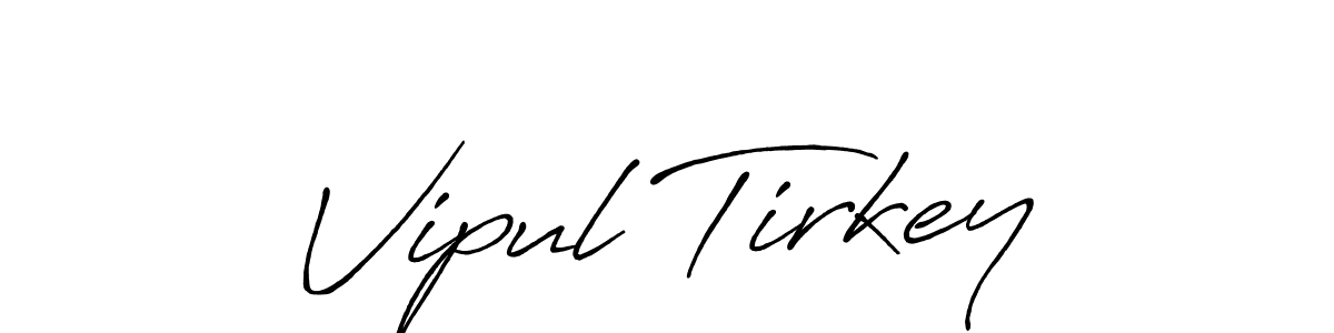 Vipul Tirkey stylish signature style. Best Handwritten Sign (Antro_Vectra_Bolder) for my name. Handwritten Signature Collection Ideas for my name Vipul Tirkey. Vipul Tirkey signature style 7 images and pictures png