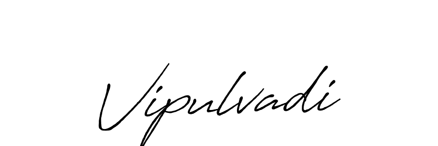 Once you've used our free online signature maker to create your best signature Antro_Vectra_Bolder style, it's time to enjoy all of the benefits that Vipulvadi name signing documents. Vipulvadi signature style 7 images and pictures png