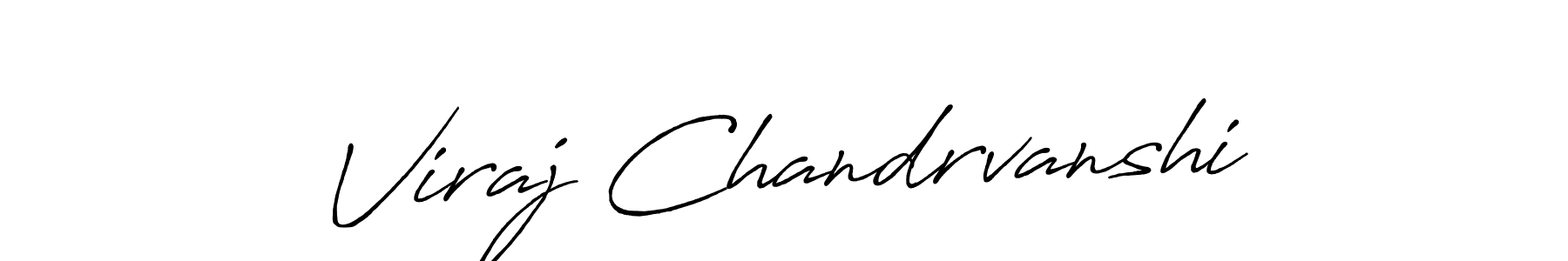 Make a beautiful signature design for name Viraj Chandrvanshi. With this signature (Antro_Vectra_Bolder) style, you can create a handwritten signature for free. Viraj Chandrvanshi signature style 7 images and pictures png