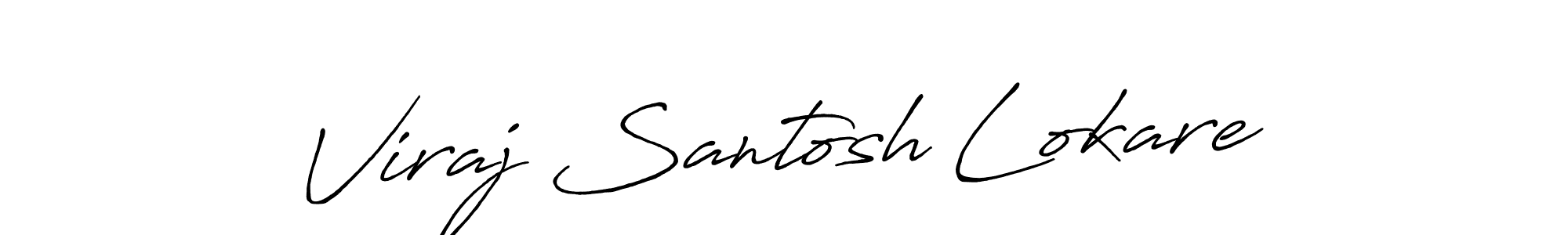 Design your own signature with our free online signature maker. With this signature software, you can create a handwritten (Antro_Vectra_Bolder) signature for name Viraj Santosh Lokare. Viraj Santosh Lokare signature style 7 images and pictures png