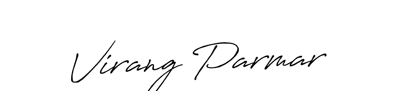 Design your own signature with our free online signature maker. With this signature software, you can create a handwritten (Antro_Vectra_Bolder) signature for name Virang Parmar. Virang Parmar signature style 7 images and pictures png