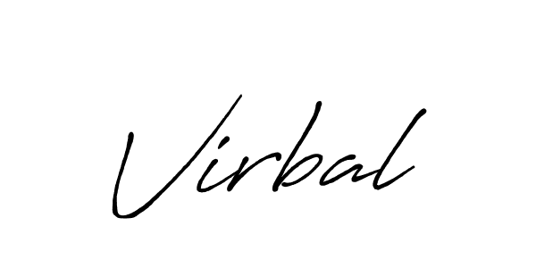 Create a beautiful signature design for name Virbal. With this signature (Antro_Vectra_Bolder) fonts, you can make a handwritten signature for free. Virbal signature style 7 images and pictures png