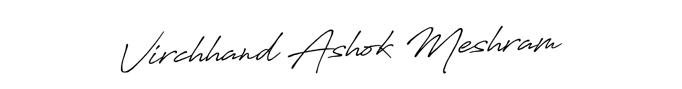 Check out images of Autograph of Virchhand Ashok Meshram name. Actor Virchhand Ashok Meshram Signature Style. Antro_Vectra_Bolder is a professional sign style online. Virchhand Ashok Meshram signature style 7 images and pictures png