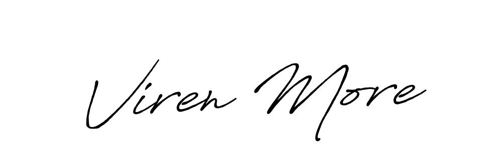 Once you've used our free online signature maker to create your best signature Antro_Vectra_Bolder style, it's time to enjoy all of the benefits that Viren More name signing documents. Viren More signature style 7 images and pictures png