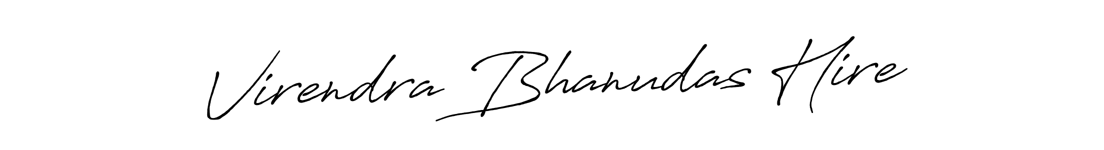 The best way (Antro_Vectra_Bolder) to make a short signature is to pick only two or three words in your name. The name Virendra Bhanudas Hire include a total of six letters. For converting this name. Virendra Bhanudas Hire signature style 7 images and pictures png