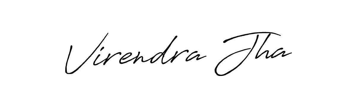 Also we have Virendra Jha name is the best signature style. Create professional handwritten signature collection using Antro_Vectra_Bolder autograph style. Virendra Jha signature style 7 images and pictures png