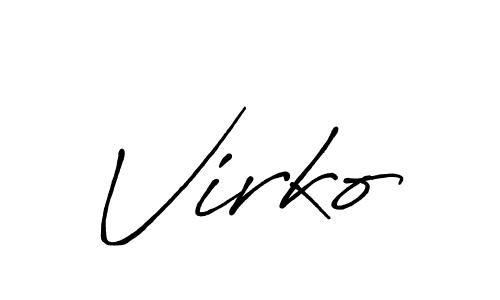 You should practise on your own different ways (Antro_Vectra_Bolder) to write your name (Virko) in signature. don't let someone else do it for you. Virko signature style 7 images and pictures png