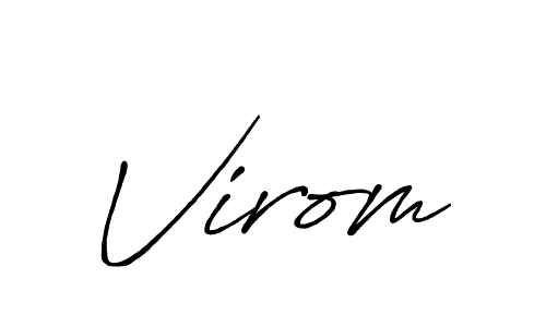 Also You can easily find your signature by using the search form. We will create Virom name handwritten signature images for you free of cost using Antro_Vectra_Bolder sign style. Virom signature style 7 images and pictures png