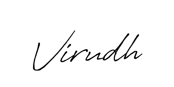 Create a beautiful signature design for name Virudh. With this signature (Antro_Vectra_Bolder) fonts, you can make a handwritten signature for free. Virudh signature style 7 images and pictures png