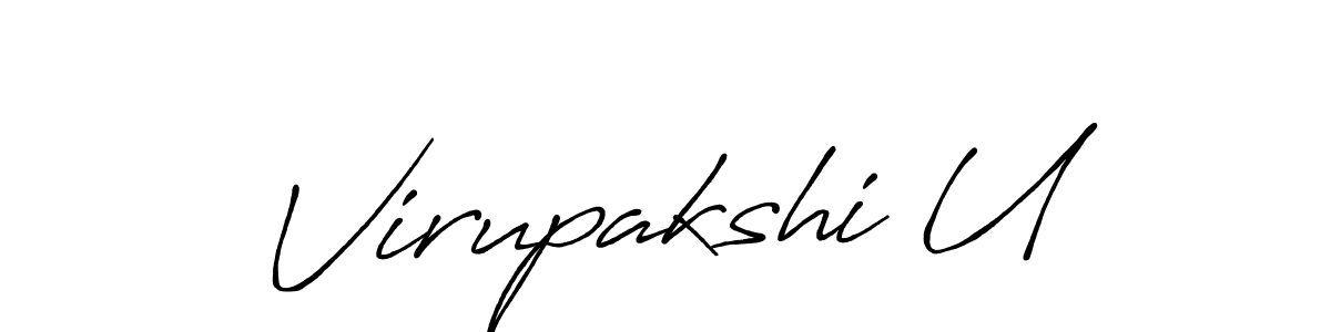 Also You can easily find your signature by using the search form. We will create Virupakshi U name handwritten signature images for you free of cost using Antro_Vectra_Bolder sign style. Virupakshi U signature style 7 images and pictures png