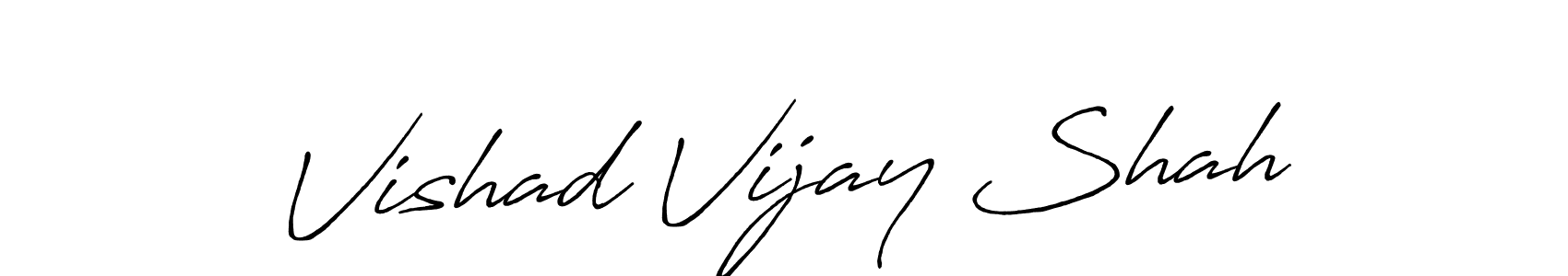 Make a short Vishad Vijay Shah signature style. Manage your documents anywhere anytime using Antro_Vectra_Bolder. Create and add eSignatures, submit forms, share and send files easily. Vishad Vijay Shah signature style 7 images and pictures png