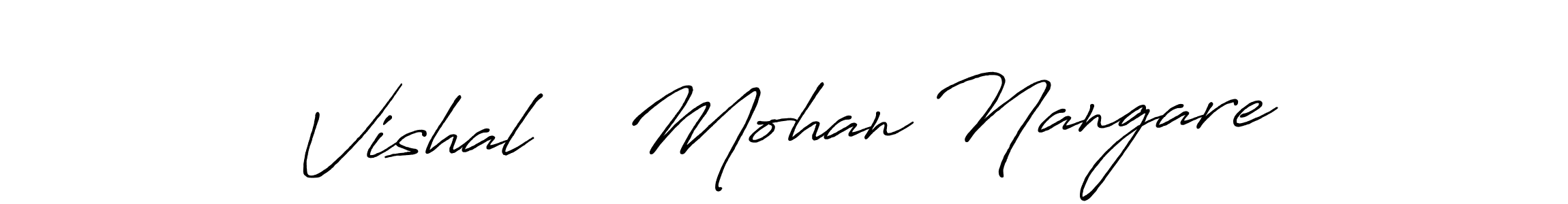 How to Draw Vishal    Mohan Nangare signature style? Antro_Vectra_Bolder is a latest design signature styles for name Vishal    Mohan Nangare. Vishal    Mohan Nangare signature style 7 images and pictures png