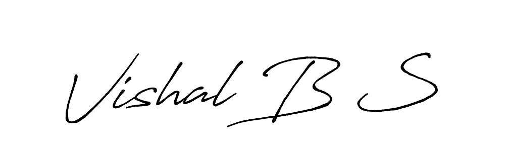 Also we have Vishal B S name is the best signature style. Create professional handwritten signature collection using Antro_Vectra_Bolder autograph style. Vishal B S signature style 7 images and pictures png