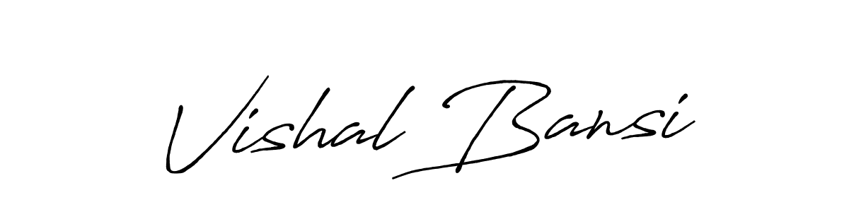You should practise on your own different ways (Antro_Vectra_Bolder) to write your name (Vishal Bansi) in signature. don't let someone else do it for you. Vishal Bansi signature style 7 images and pictures png