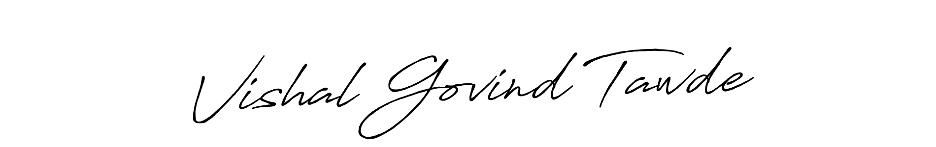 See photos of Vishal Govind Tawde official signature by Spectra . Check more albums & portfolios. Read reviews & check more about Antro_Vectra_Bolder font. Vishal Govind Tawde signature style 7 images and pictures png