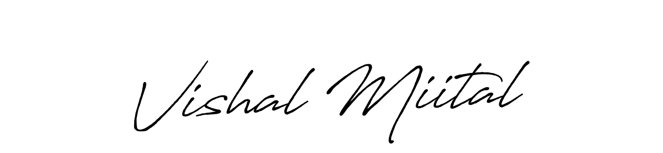 Antro_Vectra_Bolder is a professional signature style that is perfect for those who want to add a touch of class to their signature. It is also a great choice for those who want to make their signature more unique. Get Vishal Miital name to fancy signature for free. Vishal Miital signature style 7 images and pictures png