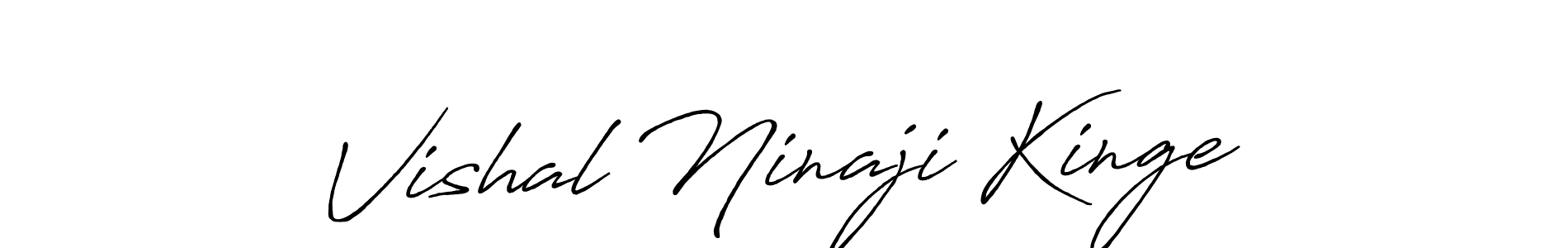 It looks lik you need a new signature style for name Vishal Ninaji Kinge. Design unique handwritten (Antro_Vectra_Bolder) signature with our free signature maker in just a few clicks. Vishal Ninaji Kinge signature style 7 images and pictures png