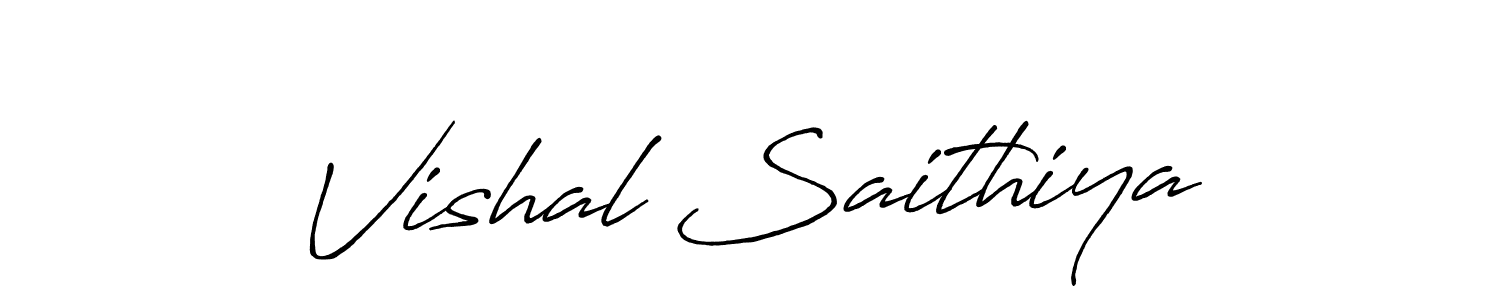 Vishal Saithiya stylish signature style. Best Handwritten Sign (Antro_Vectra_Bolder) for my name. Handwritten Signature Collection Ideas for my name Vishal Saithiya. Vishal Saithiya signature style 7 images and pictures png