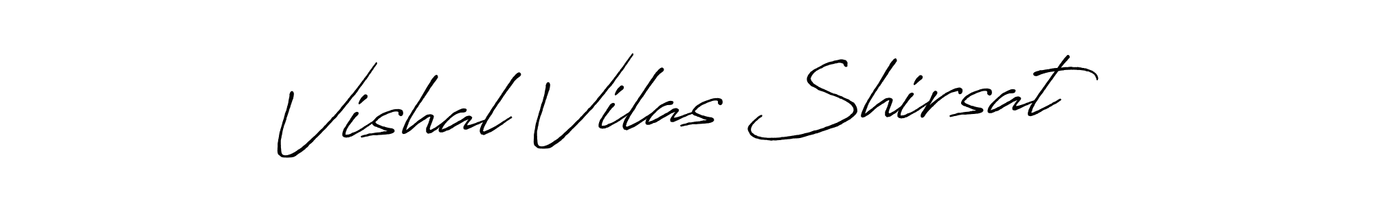 Also You can easily find your signature by using the search form. We will create Vishal Vilas Shirsat name handwritten signature images for you free of cost using Antro_Vectra_Bolder sign style. Vishal Vilas Shirsat signature style 7 images and pictures png