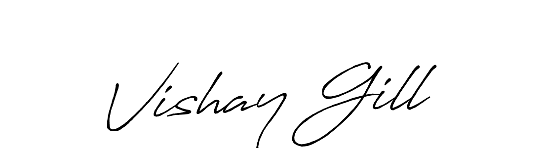 Make a beautiful signature design for name Vishay Gill. With this signature (Antro_Vectra_Bolder) style, you can create a handwritten signature for free. Vishay Gill signature style 7 images and pictures png