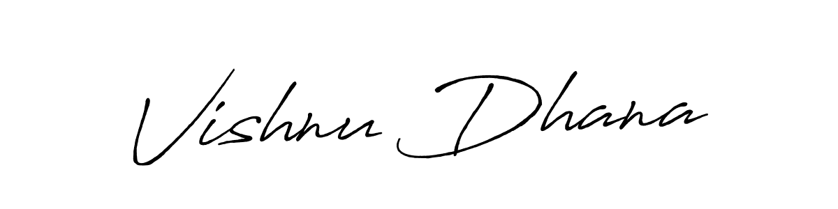 Make a short Vishnu Dhana signature style. Manage your documents anywhere anytime using Antro_Vectra_Bolder. Create and add eSignatures, submit forms, share and send files easily. Vishnu Dhana signature style 7 images and pictures png