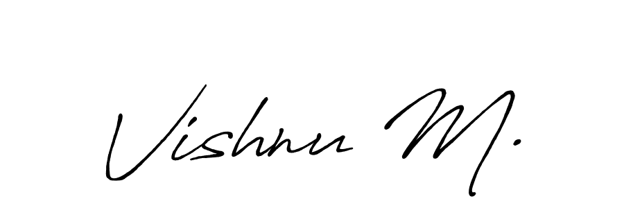 How to make Vishnu M. name signature. Use Antro_Vectra_Bolder style for creating short signs online. This is the latest handwritten sign. Vishnu M. signature style 7 images and pictures png