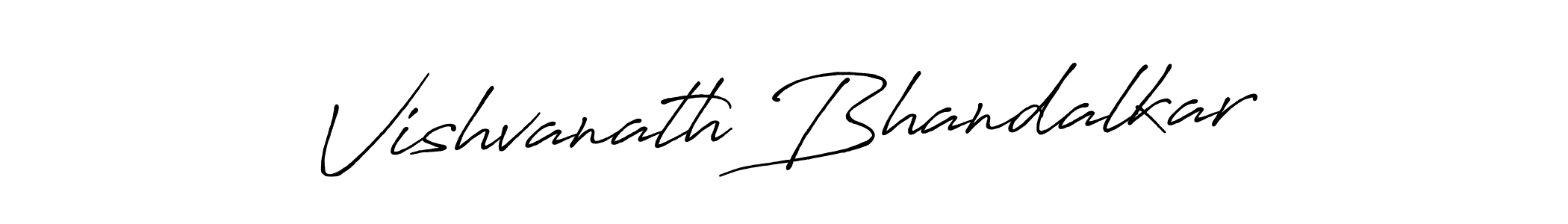 Make a beautiful signature design for name Vishvanath Bhandalkar. With this signature (Antro_Vectra_Bolder) style, you can create a handwritten signature for free. Vishvanath Bhandalkar signature style 7 images and pictures png