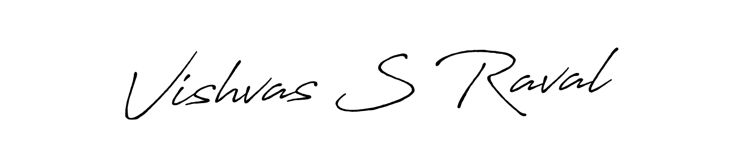 Create a beautiful signature design for name Vishvas S Raval. With this signature (Antro_Vectra_Bolder) fonts, you can make a handwritten signature for free. Vishvas S Raval signature style 7 images and pictures png