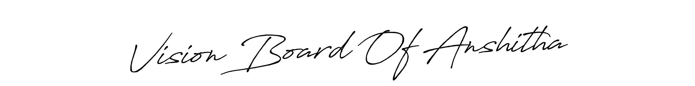 Use a signature maker to create a handwritten signature online. With this signature software, you can design (Antro_Vectra_Bolder) your own signature for name Vision Board Of Anshitha. Vision Board Of Anshitha signature style 7 images and pictures png