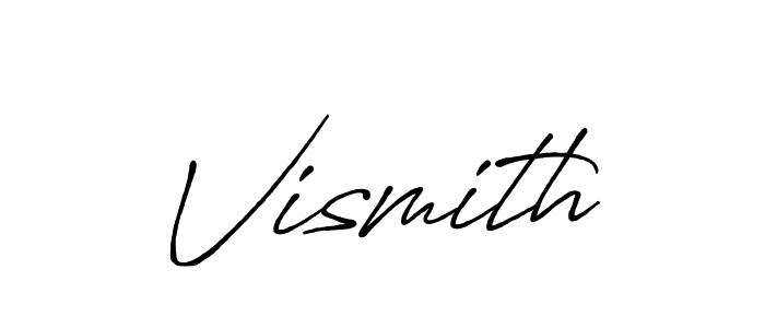 How to make Vismith name signature. Use Antro_Vectra_Bolder style for creating short signs online. This is the latest handwritten sign. Vismith signature style 7 images and pictures png