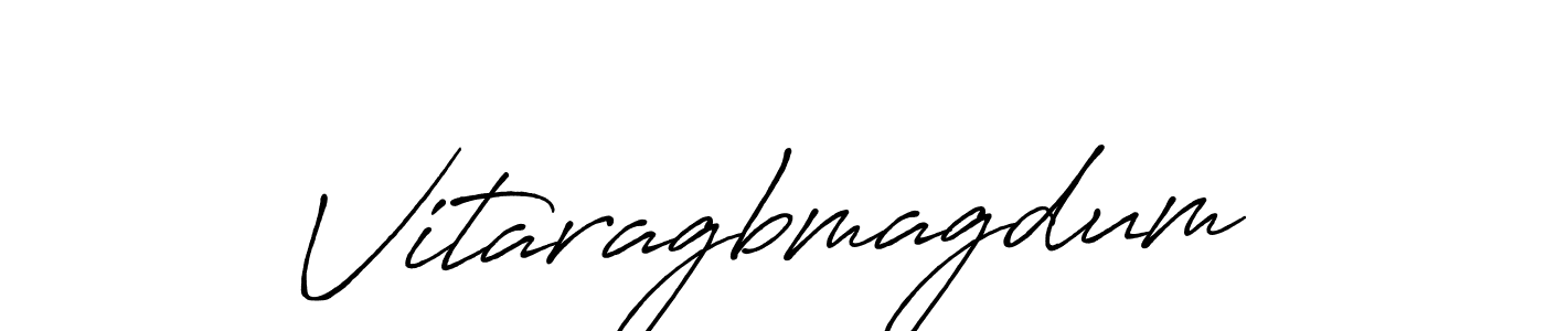 Make a beautiful signature design for name Vitaragbmagdum. With this signature (Antro_Vectra_Bolder) style, you can create a handwritten signature for free. Vitaragbmagdum signature style 7 images and pictures png
