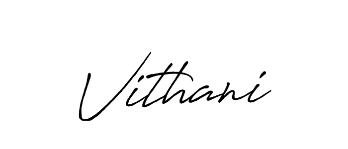 Also You can easily find your signature by using the search form. We will create Vithani name handwritten signature images for you free of cost using Antro_Vectra_Bolder sign style. Vithani signature style 7 images and pictures png