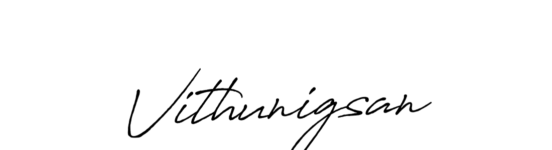 Design your own signature with our free online signature maker. With this signature software, you can create a handwritten (Antro_Vectra_Bolder) signature for name Vithunigsan. Vithunigsan signature style 7 images and pictures png