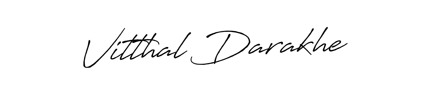 Vitthal Darakhe stylish signature style. Best Handwritten Sign (Antro_Vectra_Bolder) for my name. Handwritten Signature Collection Ideas for my name Vitthal Darakhe. Vitthal Darakhe signature style 7 images and pictures png