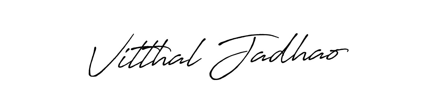 Make a short Vitthal Jadhao signature style. Manage your documents anywhere anytime using Antro_Vectra_Bolder. Create and add eSignatures, submit forms, share and send files easily. Vitthal Jadhao signature style 7 images and pictures png