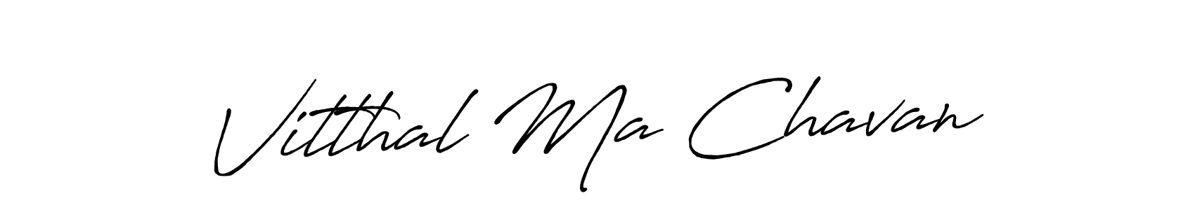 How to make Vitthal Ma Chavan name signature. Use Antro_Vectra_Bolder style for creating short signs online. This is the latest handwritten sign. Vitthal Ma Chavan signature style 7 images and pictures png