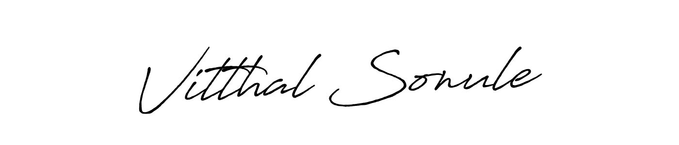 How to make Vitthal Sonule name signature. Use Antro_Vectra_Bolder style for creating short signs online. This is the latest handwritten sign. Vitthal Sonule signature style 7 images and pictures png