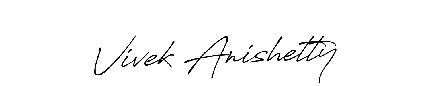 Also we have Vivek Anishetty name is the best signature style. Create professional handwritten signature collection using Antro_Vectra_Bolder autograph style. Vivek Anishetty signature style 7 images and pictures png